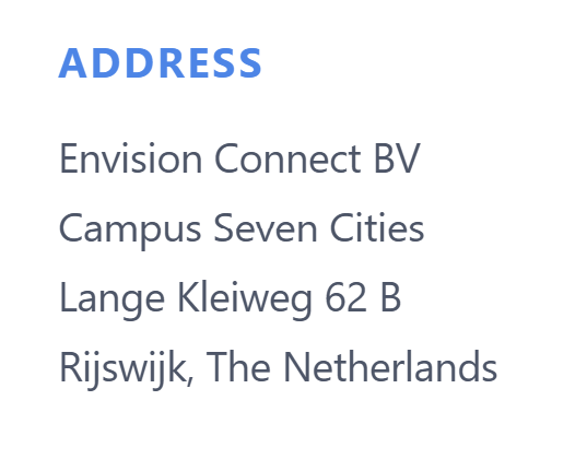 Envision Connect address: Campus Seven Cities, Lange Kleiweg 62 B, Rijswijk, The Netherlands